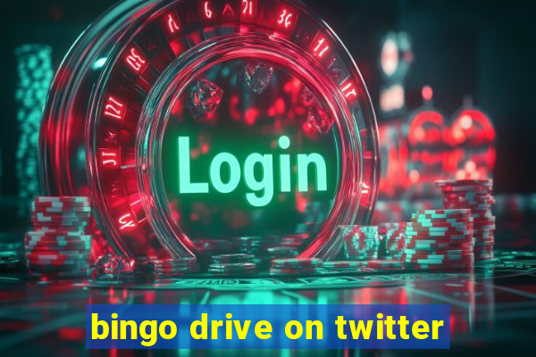 bingo drive on twitter